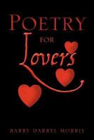 Poetry for Lovers 1479713074 Book Cover