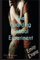 The Boarding School Experiment 1479257796 Book Cover