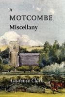 A Motcombe Miscellany 1906978077 Book Cover