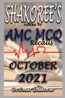 SHAKOREE's NOTES OF AMC MCQ Recalls OCTOBER 2021 B09T2X81YJ Book Cover