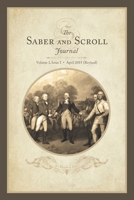 Saber & Scroll: Volume 1, Issue 1, Revised April 2015 1633918742 Book Cover