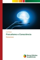 Fisicalismo e Consciência 6205504626 Book Cover