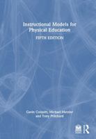Instructional Models for Physical Education 1032960663 Book Cover