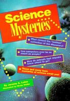 Science Mysteries 1565651731 Book Cover