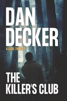 The Killer's Club: A Legal Thriller B0C6BM13GN Book Cover