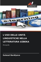 L'Uso Delle Unità Linguistiche Nella Letteratura Uzbeka (Italian Edition) 6208114012 Book Cover