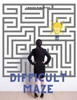 Difficult Maze 1803964936 Book Cover