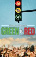 Green to Red 1949231291 Book Cover