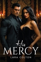 His Mercy 1805106708 Book Cover