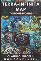 TERRA INFINITA MAP: The Dome-Worlds 6310043781 Book Cover