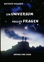 Ein Universum voller Fragen: Anfang und Ende (German Edition) 3758367433 Book Cover