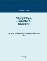 Zellphysiologie, Muskulatur  Neurologie 3739229020 Book Cover