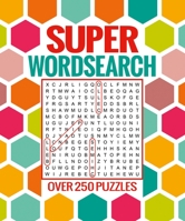Super Wordsearch 1785991116 Book Cover