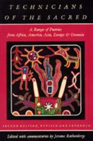 Technicians of the Sacred: A Range of Poetries from Africa, America, Asia, Europe and Oceania 0520290720 Book Cover