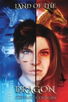 Land of the Dragon: Land of the Dragon 1738004104 Book Cover