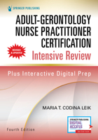 Adult-Gerontology Nurse Practitioner Certification Intensive Review: Fast Facts and Practice Questions 0826134262 Book Cover