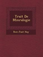 Trait de Min Ralogie 1249478286 Book Cover
