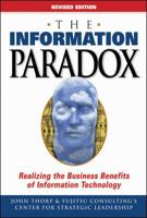 The Information Paradox: Realizing the Business Benefits of Information Technoloby 0070926980 Book Cover