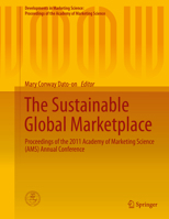 The Sustainable Global Marketplace: Proceedings of the 2011 Academy of Marketing Science (AMS) Annual Conference 3319364928 Book Cover