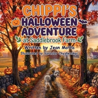 Chippi's Halloween Adventure at Saddlebrook Farm (The World of Chippi) B0HHWRWMZL Book Cover