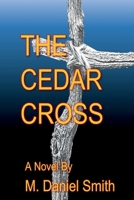 The Cedar Cross: A Novel B0C9SDHMLG Book Cover