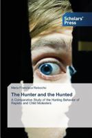The Hunter and the Hunted 3639518314 Book Cover