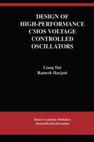 Design of High-Performance CMOS Voltage-Controlled Oscillators 1461354145 Book Cover