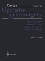 Kempe's Operative Neurosurgery. Volume Two: Posterior Fossa, Spinal and Peripheral Nerve 1461264812 Book Cover