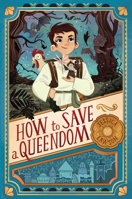 How to Save a Queendom 1534414347 Book Cover