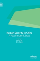 Human Security in China: A Post-Pandemic State 9811646740 Book Cover