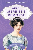 Mrs. Merritt's Remorse 1963408209 Book Cover
