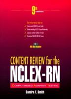 Content Review for the NCLEX-RN: Computerized Adaptive Testing (Book With Diskette) 083851507X Book Cover