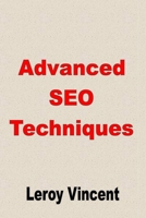 Advanced SEO Techniques 1684119324 Book Cover