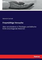 Freymüthige Versuche (German Edition) 3743610485 Book Cover