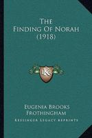 The Finding of Norah 1022106244 Book Cover