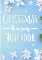 Christmas Shopping Book: Holiday Shopping List Organizer & Budget for Christmas Gift Season | Plan and Track Gifts | Notebook Lined for Memories to Write in | 7x10" and 60 Pages 1712211471 Book Cover