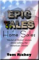 Epic Tales of Home Sales 0981740553 Book Cover