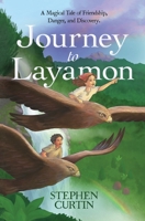 Journey To Layamon B0CJL2GRBH Book Cover