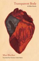 Transparent Body : And Other Poems 1955190364 Book Cover