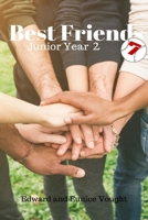 Best Friends 7: Junior Year 2 1537517740 Book Cover