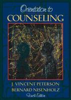 Orientation to Counseling 0205153887 Book Cover