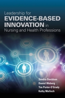 Leadership for Evidence-Based Innovation in Nursing & Health Professions 1284099415 Book Cover