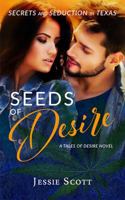 Seeds of Desire: A Tales of Desire Novel 1732246920 Book Cover