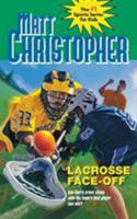 Lacrosse Face-Off (Matt Christopher Sports Fiction) 0316796417 Book Cover