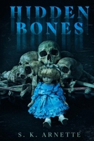 Hidden Bones B0CJDBJG6L Book Cover