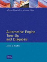 Automotive Engine Tune-Up and Diagnosis 0130543969 Book Cover
