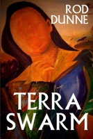 Terra Swarm 1105960528 Book Cover
