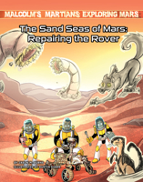 The Sand Seas of Mars: Repairing the Rover 153419973X Book Cover