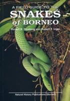 A Field Guide to the Snakes of Borneo 9838120316 Book Cover