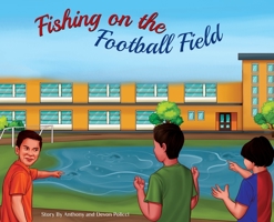 Fishing on the Football Field 1737237903 Book Cover